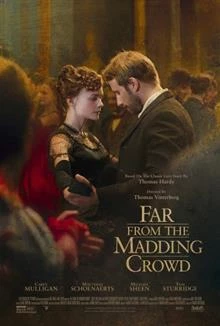 Far from the Madding Crowd / Далече от безумната тълпа