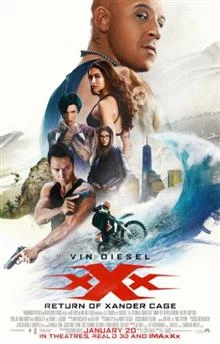 xXx: The Return of Xander Cage / Трите хикса: Отново в играта