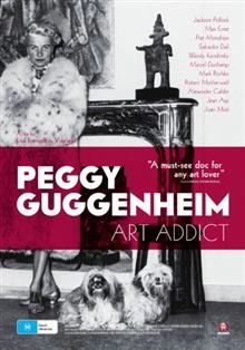 Peggy Guggenheim: Art Addict / Пеги Гугенхайм: Пристрастена към изкуството