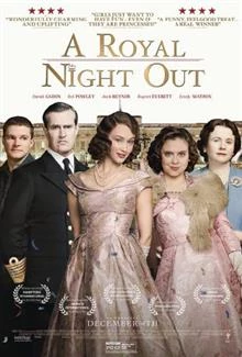 A Royal Night Out / Кралско парти