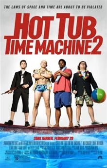 Hot Tub Time Machine 2 / Джакузи - машина на времето 2