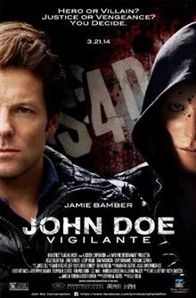 John Doe: Vigilante / John Doe: Vigilante