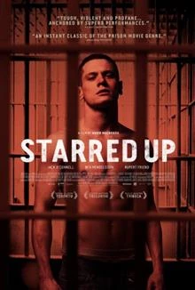 Starred Up / Към звездите