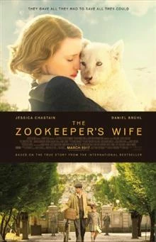 The Zookeeper's Wife / Жената на зоопазача