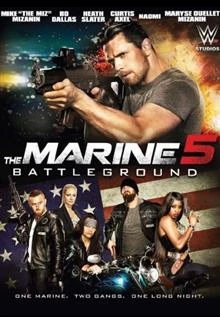 The Marine 5: Battleground / Морски пехотинец 5: След битките