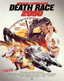 Death Race 2050 / Смъртоносна надпревара 2050