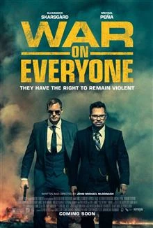 War on Everyone / Война срещу всички