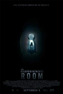 The Disappointments Room / Стаята на разочарованието