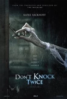 Don't Knock Twice / Не почуквай два пъти