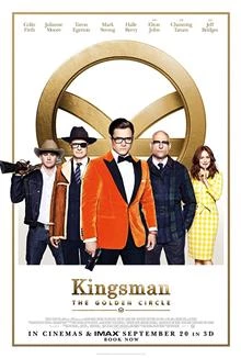 Kingsman: The Golden Circle / Kingsman: Златният кръг