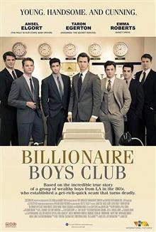 Billionaire Boys Club / Клубът на милионерите