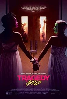 Tragedy Girls / Трагични момичета