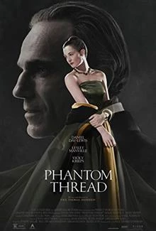 Phantom Thread / Невидима нишка