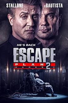 Escape Plan 2: Hades / Невъзможно бягство 2: Хадес