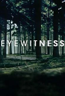 Eyewitness / Свидетели