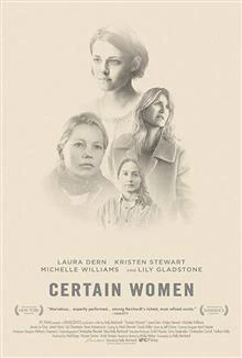 Certain Women / Certain Women