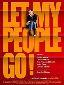 Let My People Go! / Пусни хората ми!