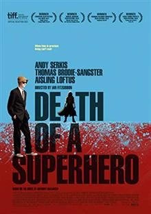 Death of a Superhero / Смъртта на супергероя