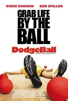 Dodgeball: A true underdog story / Големи топки