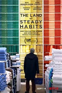 The Land of Steady Habits / Земята на установените привички