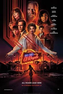 Bad Times at the El Royale / Тежки времена в Ел Роял