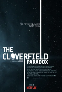Cloverfield Paradox / Чудовищният парадокс