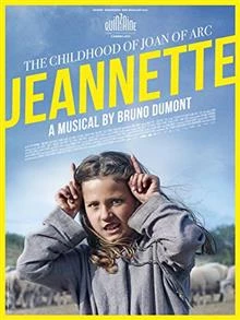 Jeannette: The Childhood of Joan of Arc / Жанет: Детството на Жана Д'Арк