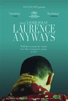 Laurence Anyways / Лоурънс както и да е