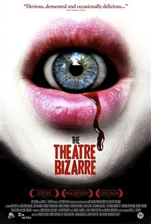 The Theatre Bizarre / Театър на абсурда