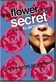 The Flower of My Secret / Цветето на моята тайна