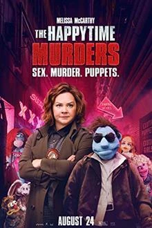 The Happytime Murders / Убийства в Хепитайм