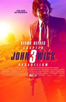 John Wick: Chapter 3 - Parabellum / Джон Уик 3