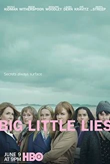 Big Little Lies / Големите малки лъжи