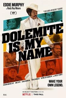 Dolemite Is My Name / Долимайт е моето име 