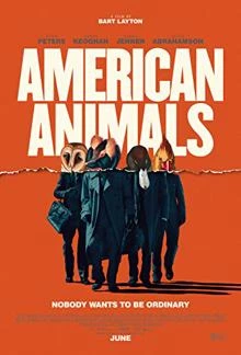 American Animals / Американски Животни 