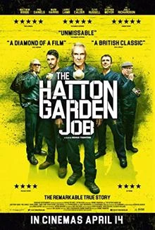 The Hatton Garden Job / Обирът в Хатън Гардън 