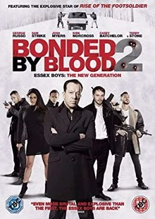 Bonded by Blood 2 / Кръвна връзка 2 