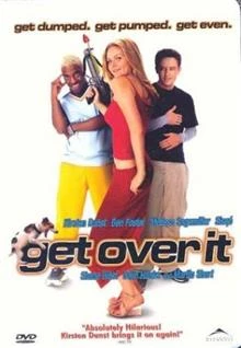 Get Over It / Преживей го