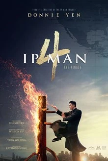 Ip Man 4: The Finale / Ип Ман 4: Финалът 