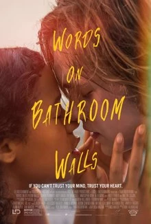 Words on Bathroom Walls / Един нов свят 