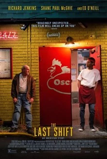 The Last Shift / Последна смяна 