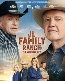 JL Family Ranch: The Wedding Gift / Семейно ранчо 2 