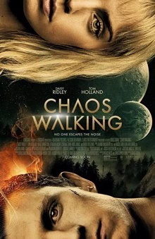 Chaos Walking / Живият хаос 