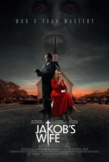 Jakob's Wife / Съпругата на Джейкъб 