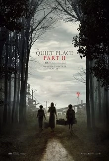 A Quiet Place Part II / Нито звук 2