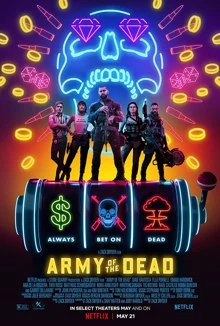 Army of the Dead / Армия на мъртвите 