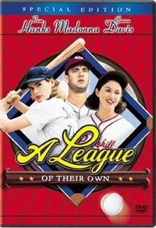 A League of Their Own / Тяхната лига / Необикновен отбор 