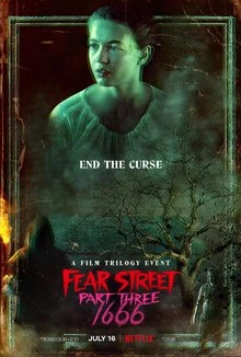 Fear Street Part Three: 1666 / Улица на страха: Част 3 1666 