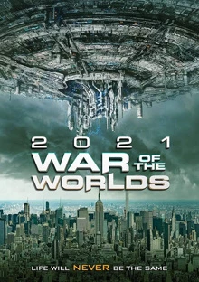 The War of the Worlds 2021 / Война на световете 2021 