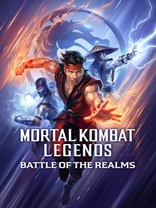 Mortal Kombat Legends: Battle of the Realms / Смъртоносна битка - Легенди: Битка на царствата 